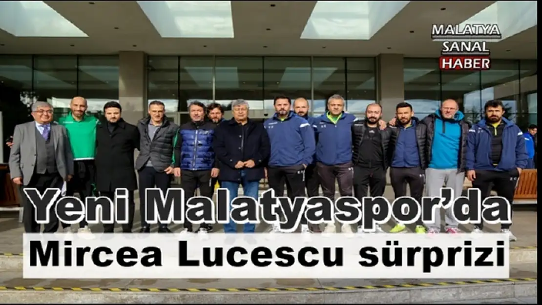 Yeni Malatyaspor´da Mircea Lucescu sürprizi
