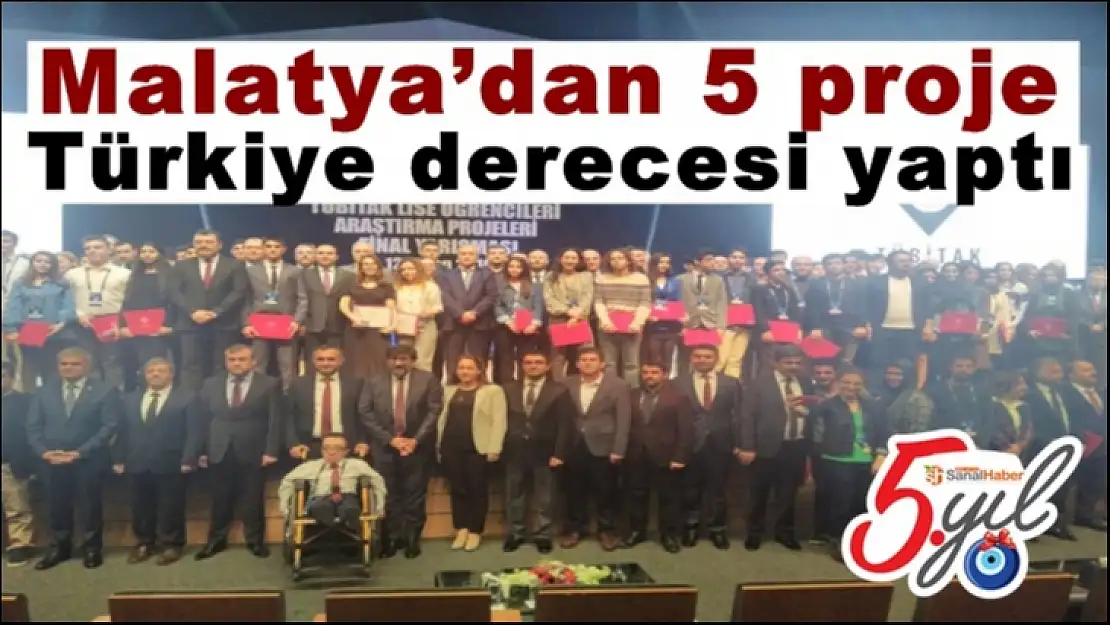 Malatya´dan 5 proje Türkiye derecesi yaptı