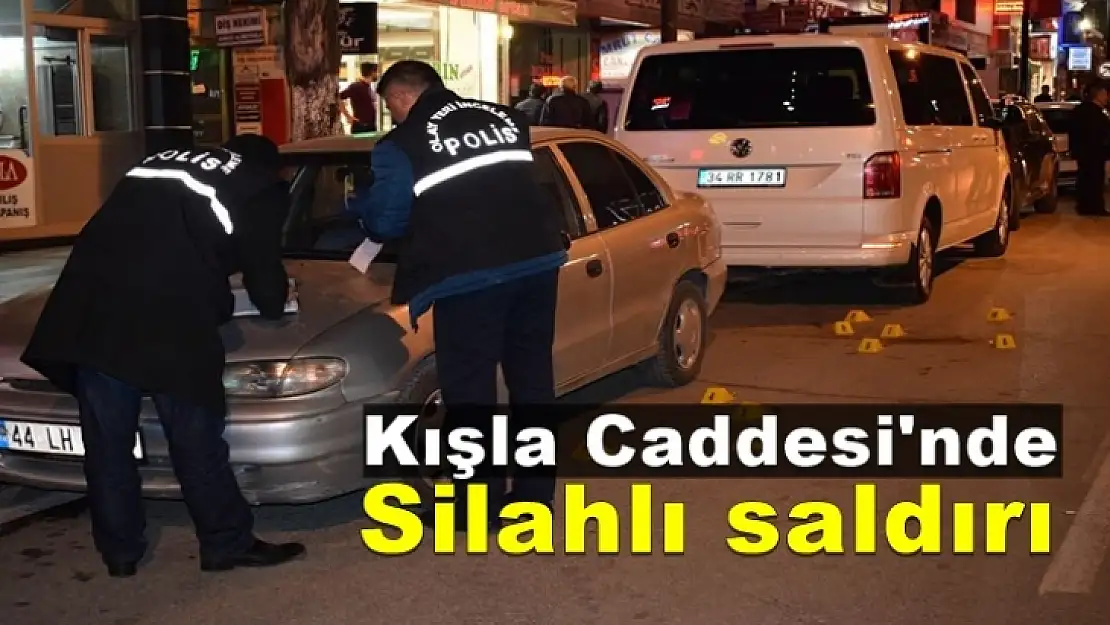 Kışla Caddesi'nde silahlı saldırı