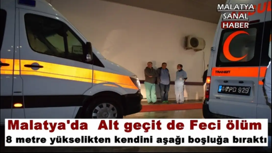 Malatya'da  Alt geçit de Feci ölüm