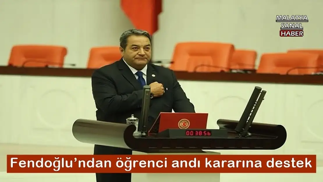 MHP´li Fendoğlu´ndan öğrenci andı kararına destek
