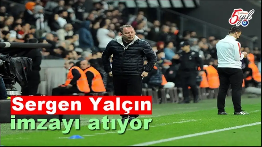 Sergen Yalçın imzayı atıyor
