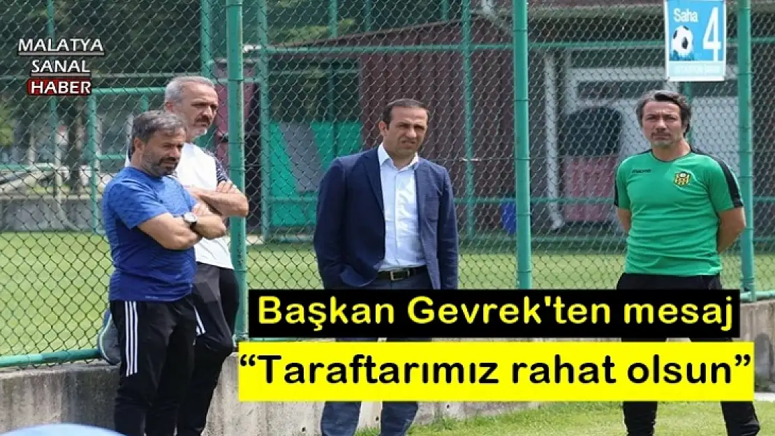 Başkan Gevrek'ten mesaj