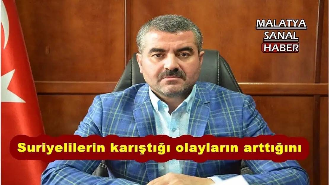 MHP İl Başkanı Avşar´dan Suriyeli mülteci değerlendirmesi