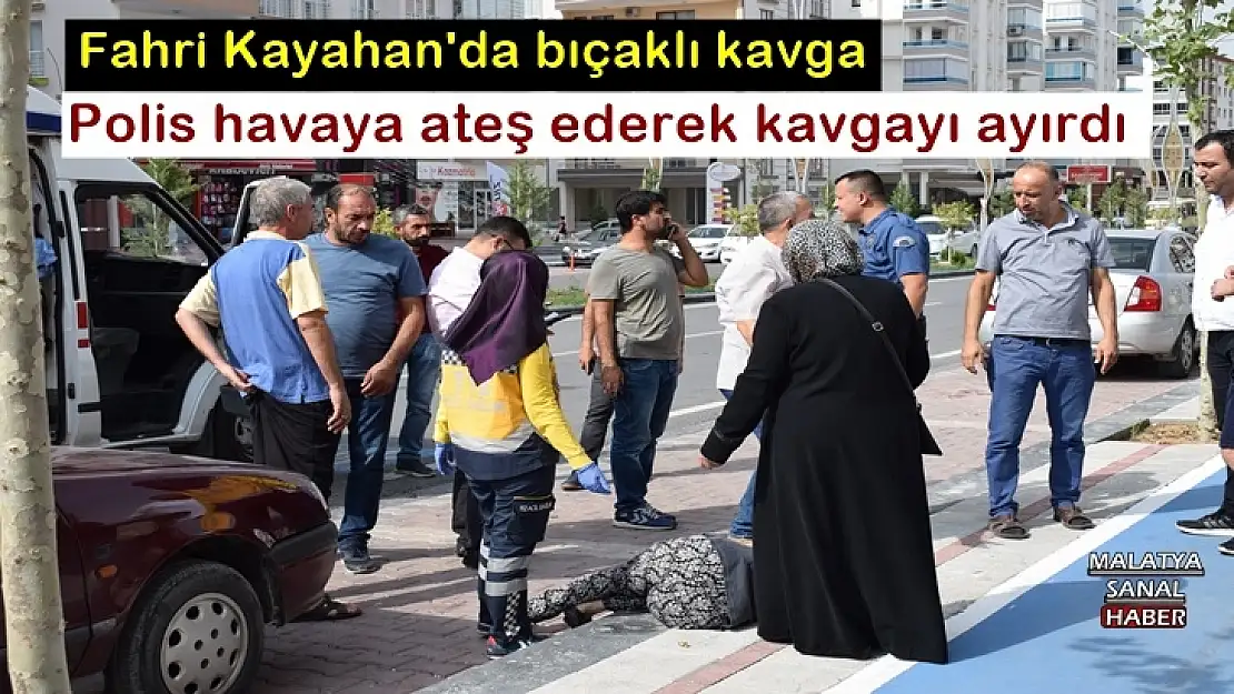 Fahri Kayahan'da bıçaklı kavga