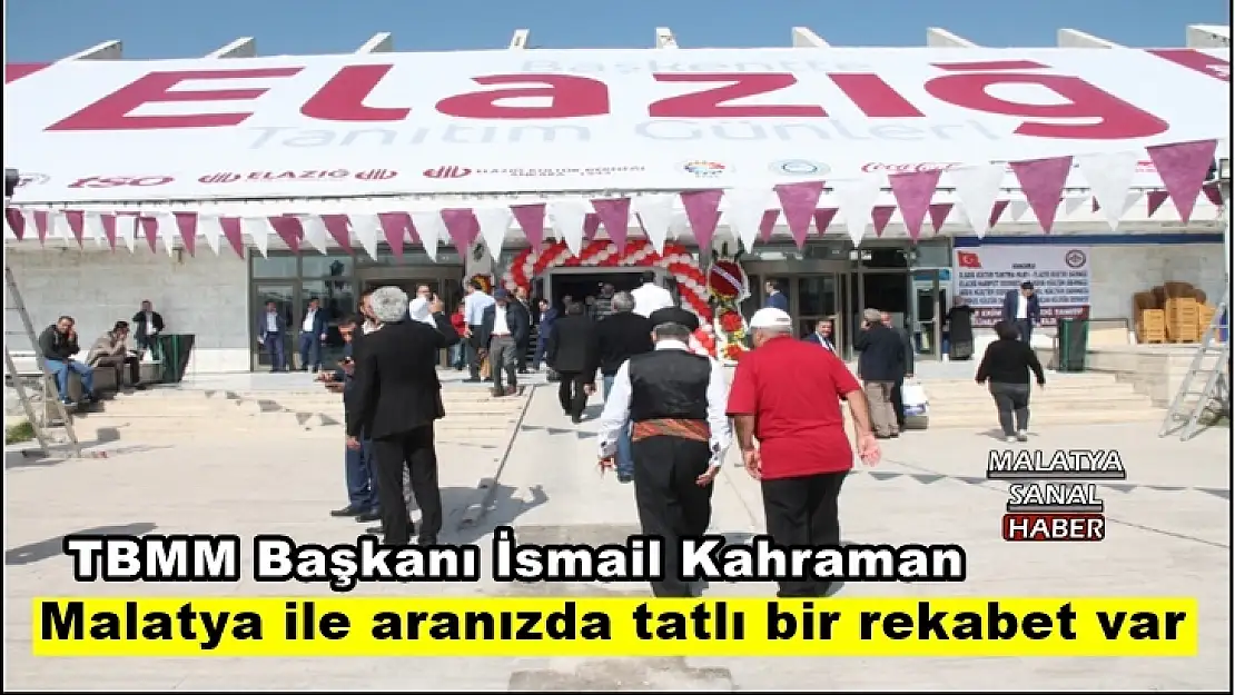 Malatya ile aranızda tatlı bir rekabet var