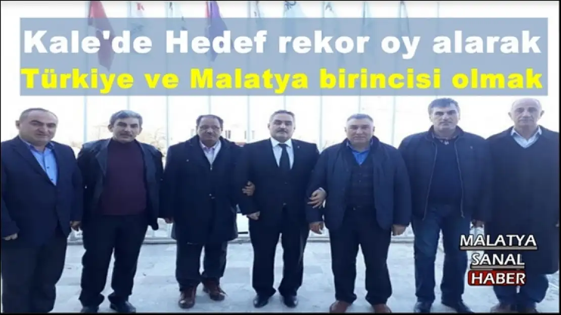 Başkan Koca Kale'de Hedef rekor oy