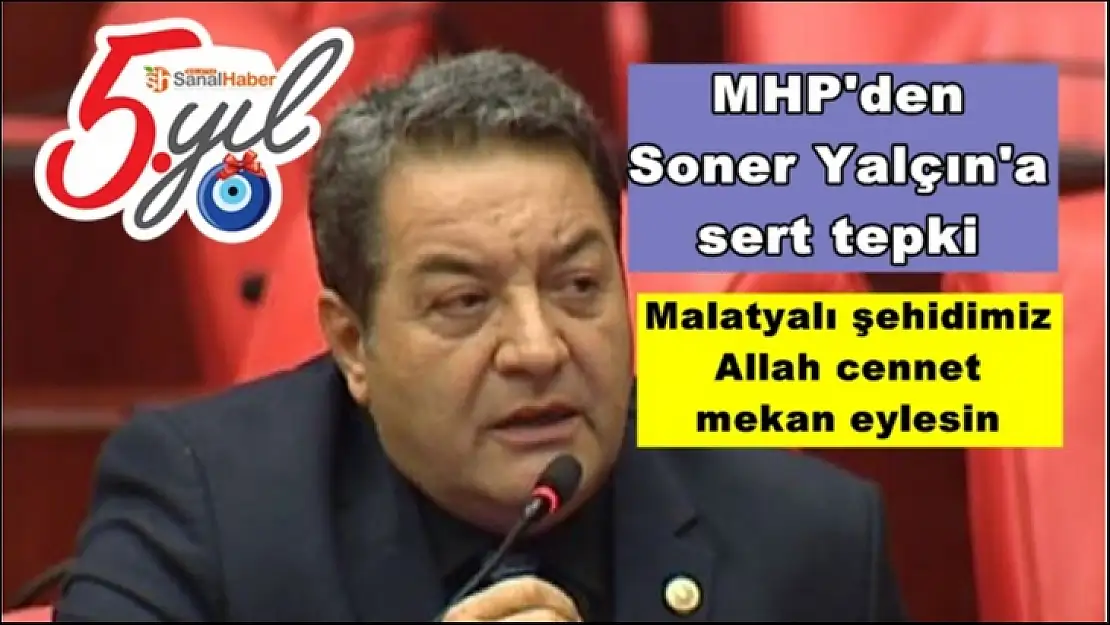 MHP´den Soner Yalçın´a sert tepki