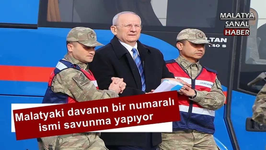 Malatyaki davanın bir numaralı ismi savunma yapıyor