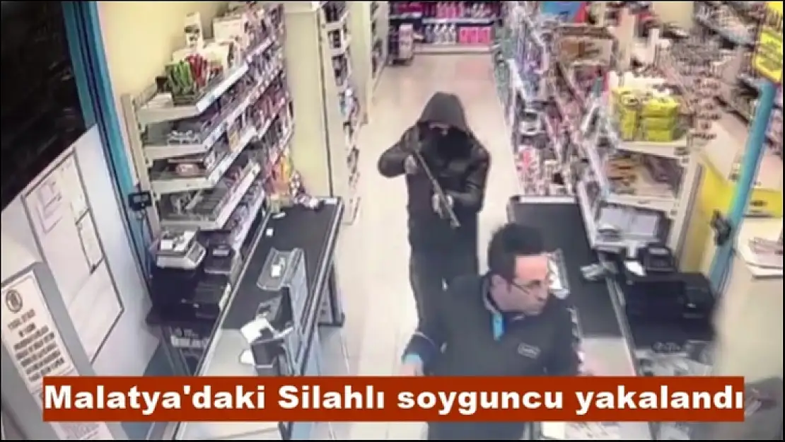 Malatya'daki Silahlı soyguncu yakalandı