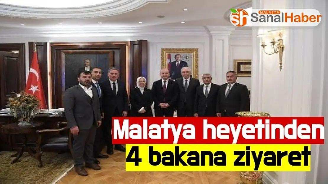 Malatya Heyetinden 4 bakana ziyaret