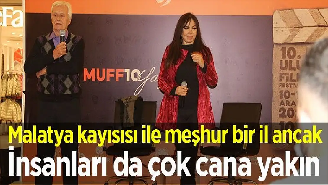 ' Malatya kayısısı ile meşhur bir il ancak, insanları da çok cana yakın'''''