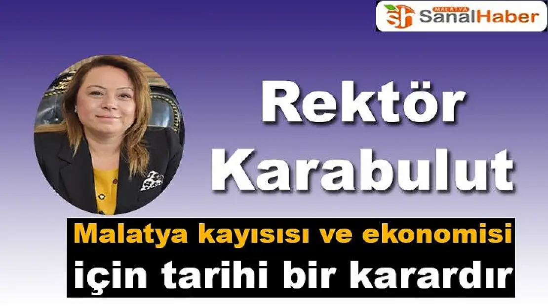 Malatya kayısısı ve ekonomisi için tarihi bir karardır