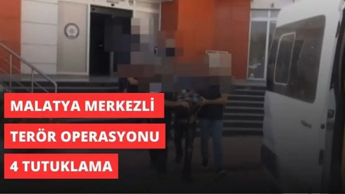 Malatya merkezli terör operasyonu