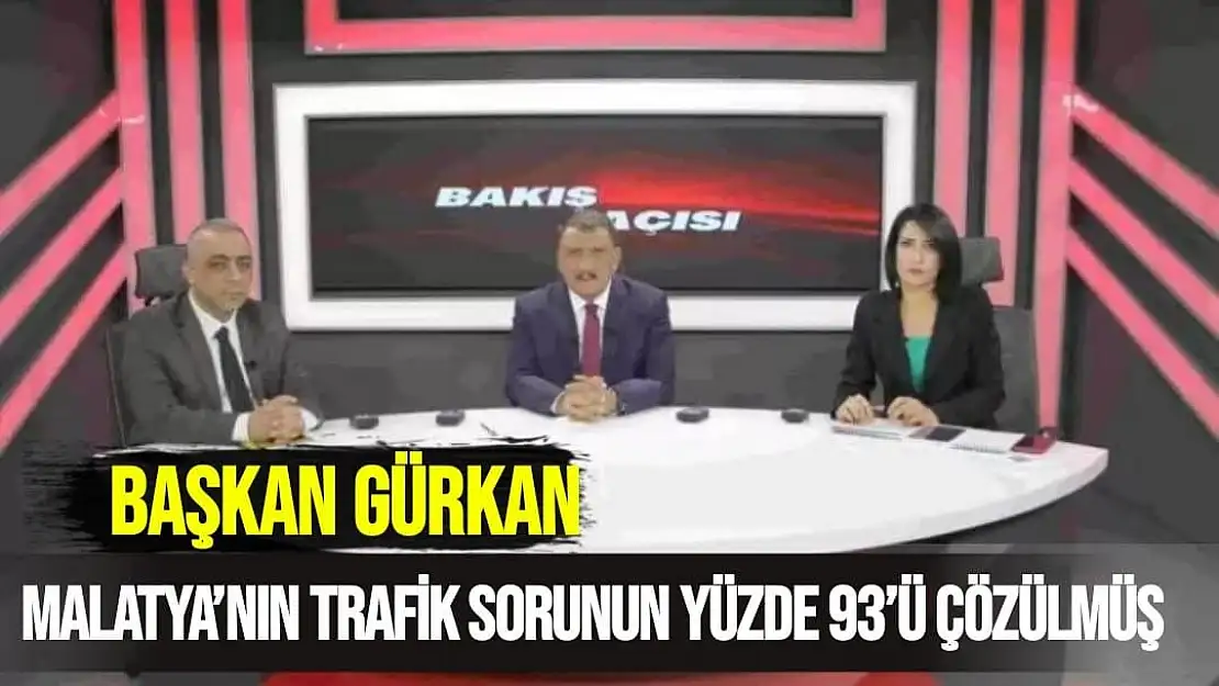 Malatya'nın Trafik Sorunun Yüzde 93'ü Çözülmüş 