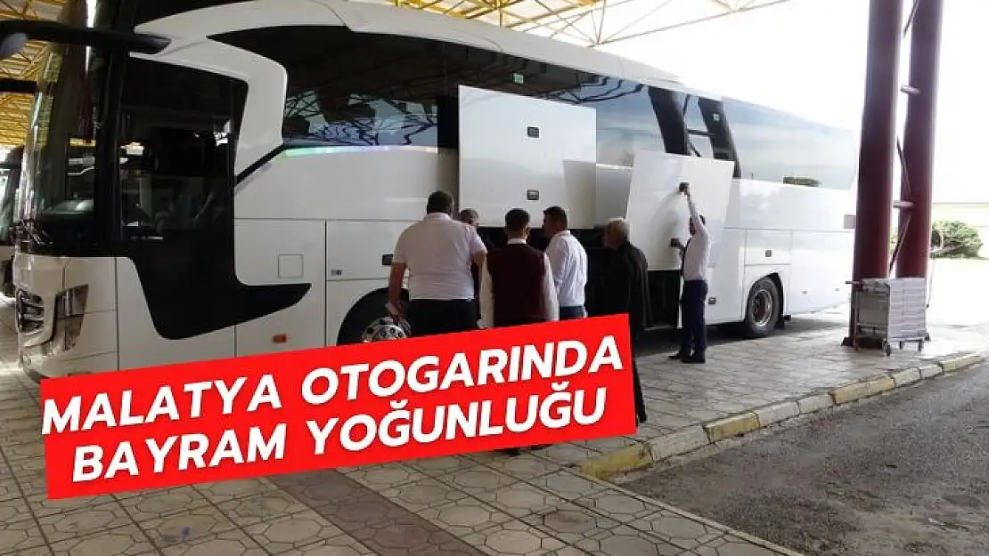 Malatya otogarında bayram yoğunluğu