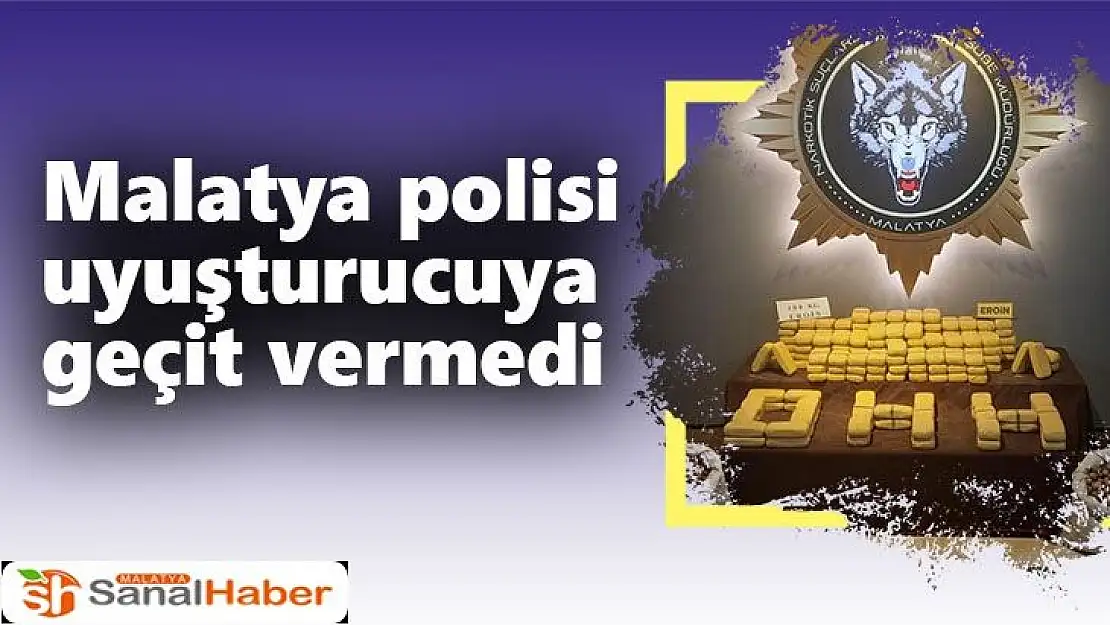 Malatya polisi uyuşturucuya geçit vermedi