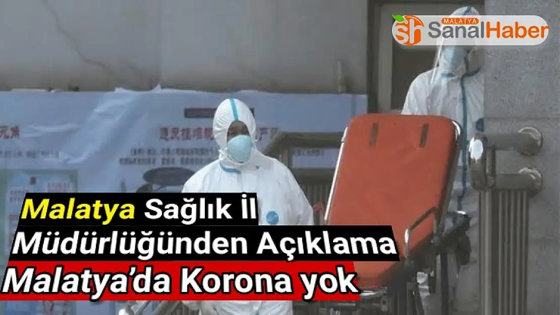 Malatya Sağlık İl Müdürlüğünden Açıklama
