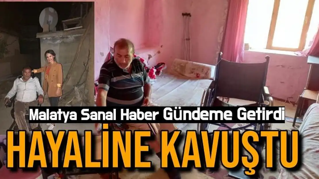 Malatya Sanal Haber gündeme getirdi Hayaline kavuştu