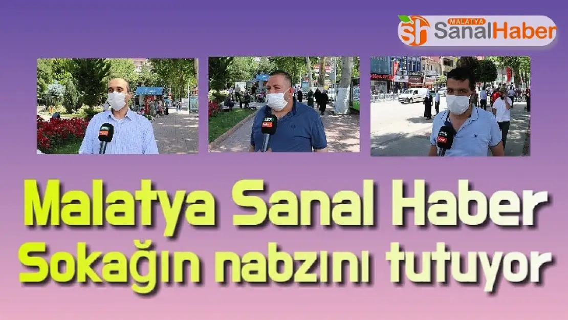 Malatya Sanal Haber sokağın nabzını tutuyor