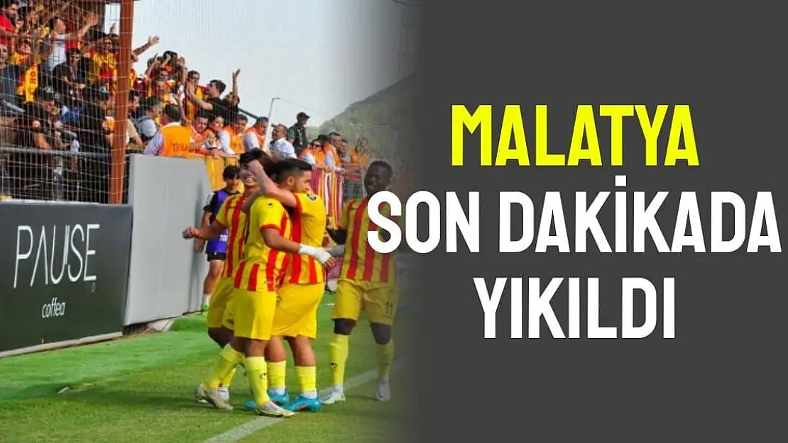 Malatya son dakikada yıkıldı