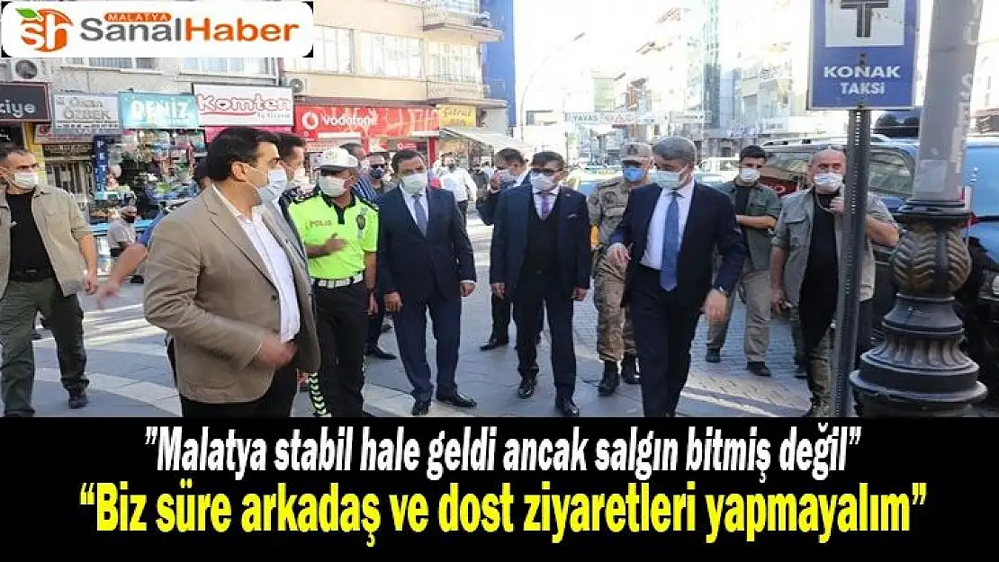 Malatya stabil hale geldi ancak salgın bitmiş değil