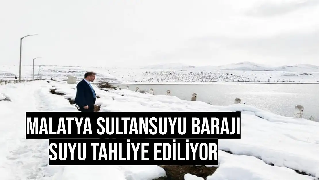 Malatya Sultansuyu Barajı suyu tahliye ediliyor