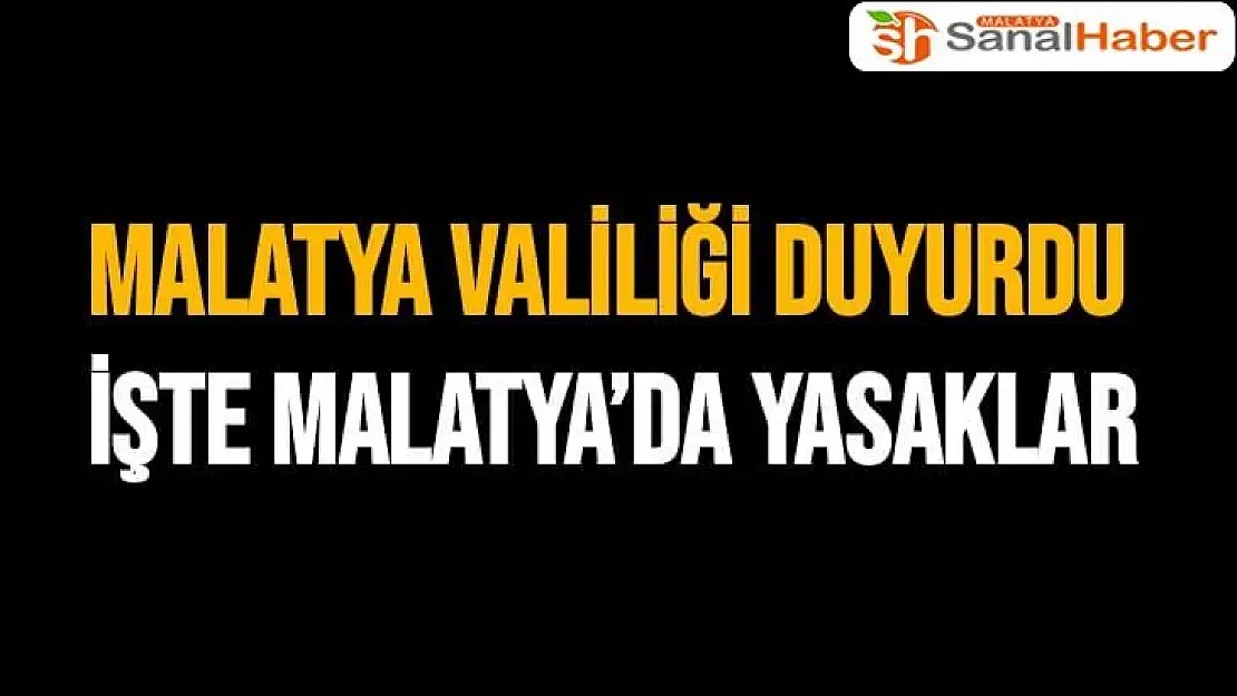 Malatya Valiliği Duyurdu 