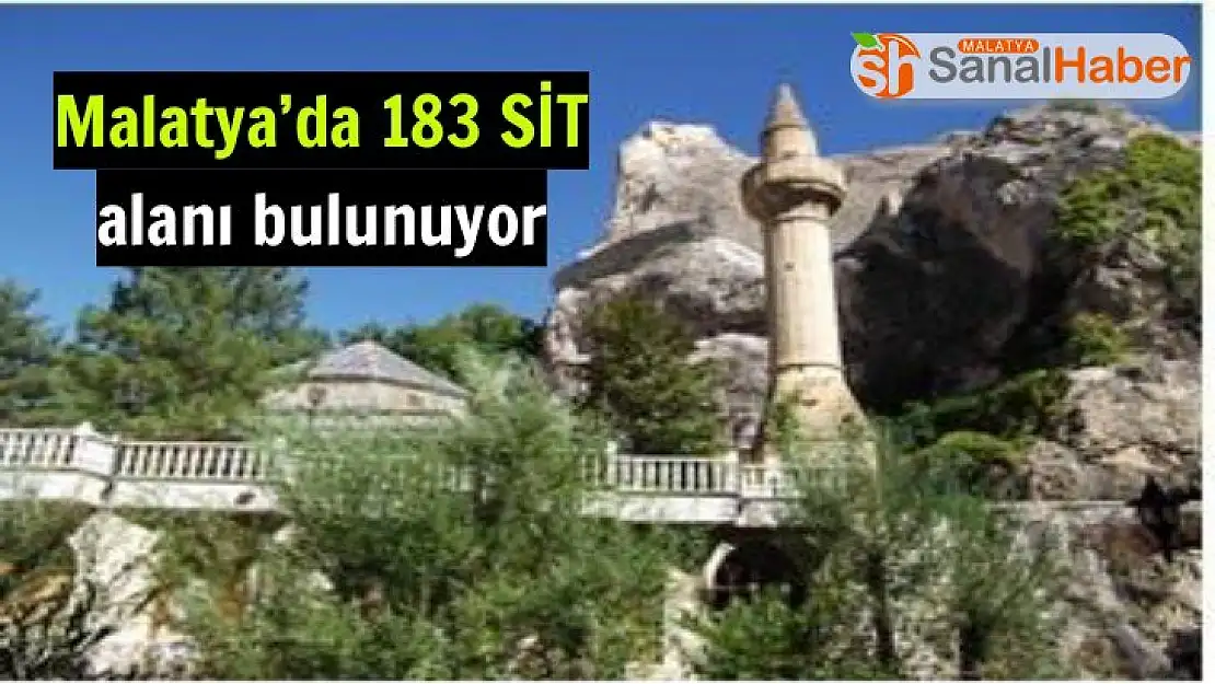 Malatya´da 183 SİT alanı bulunuyor