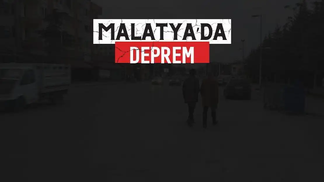 Malatyada deprem