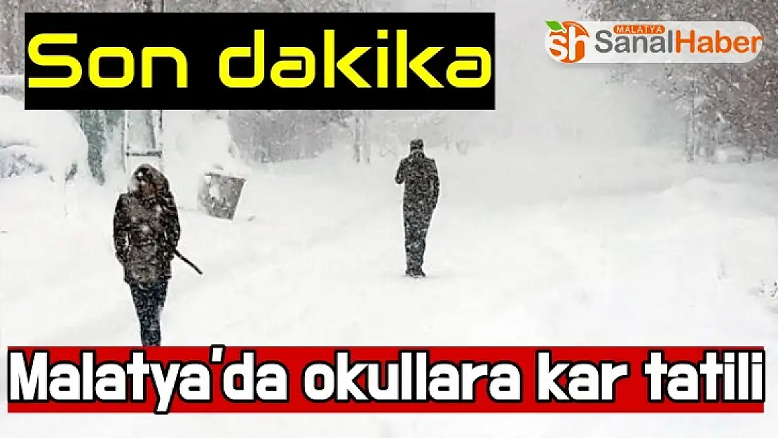 Malatya´da Okullar Tatil Edildi