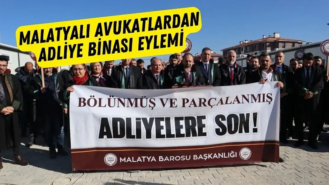 Malatyalı Avukatlardan adliye binası eylemi