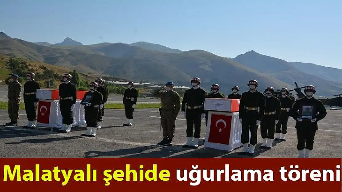 Malatyalı şehide uğurlama töreni