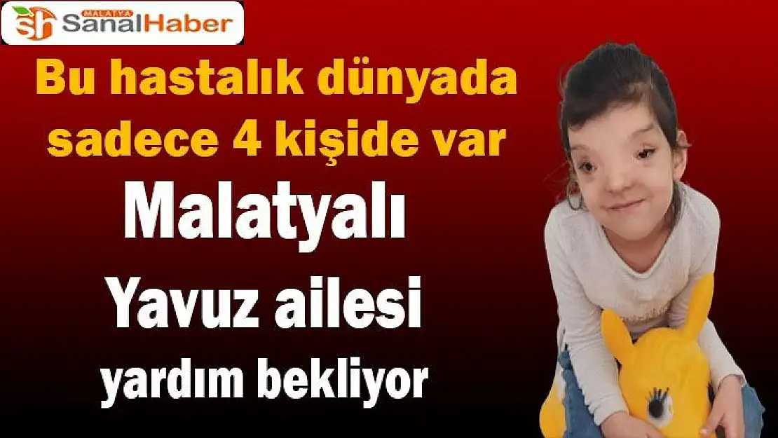 Malatyalı Yavuz ailesi yardım bekliyor