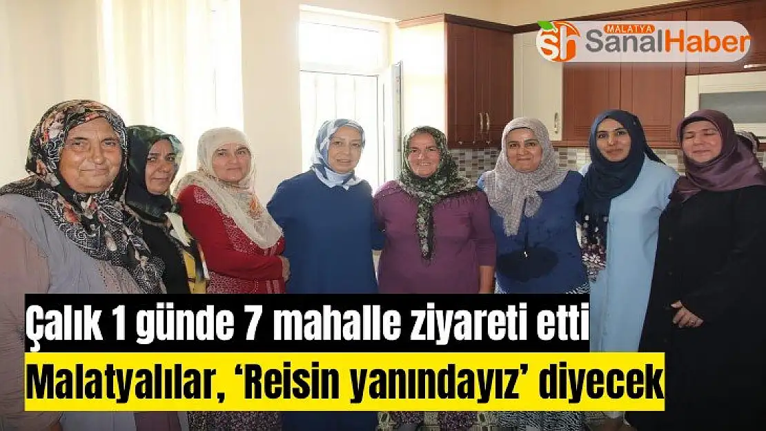 Malatyalılar, `Reisin yanındayız´ diyecek