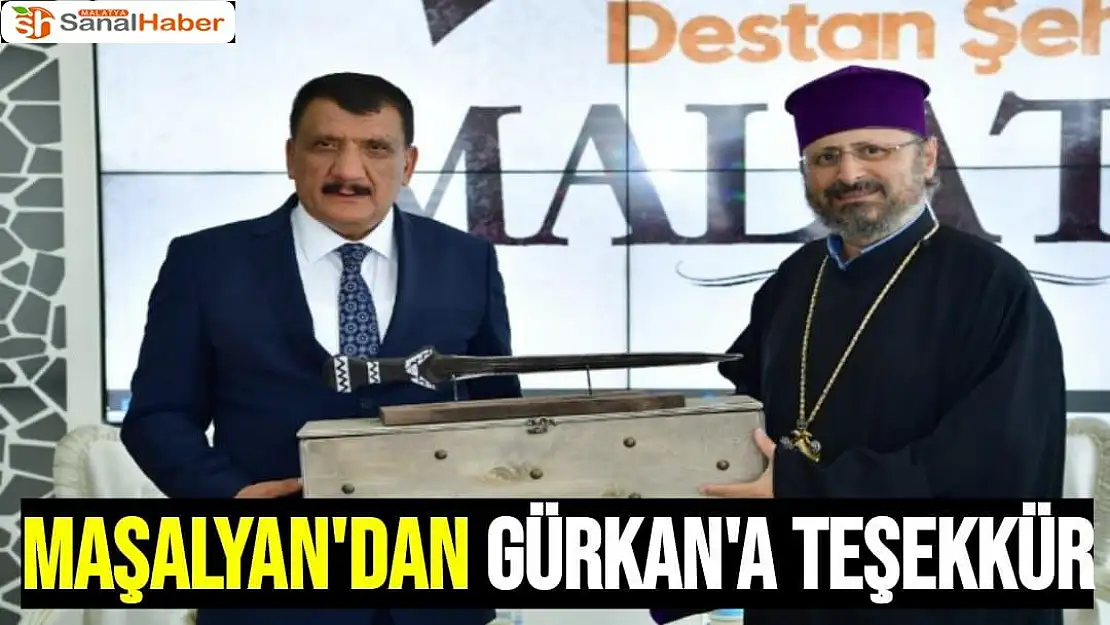 Maşalyan'dan Gürkan'a Teşekkür