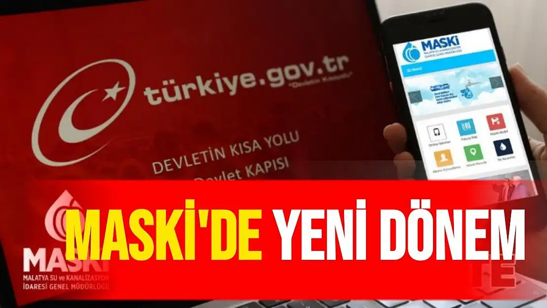 Maski'de yeni dönem
