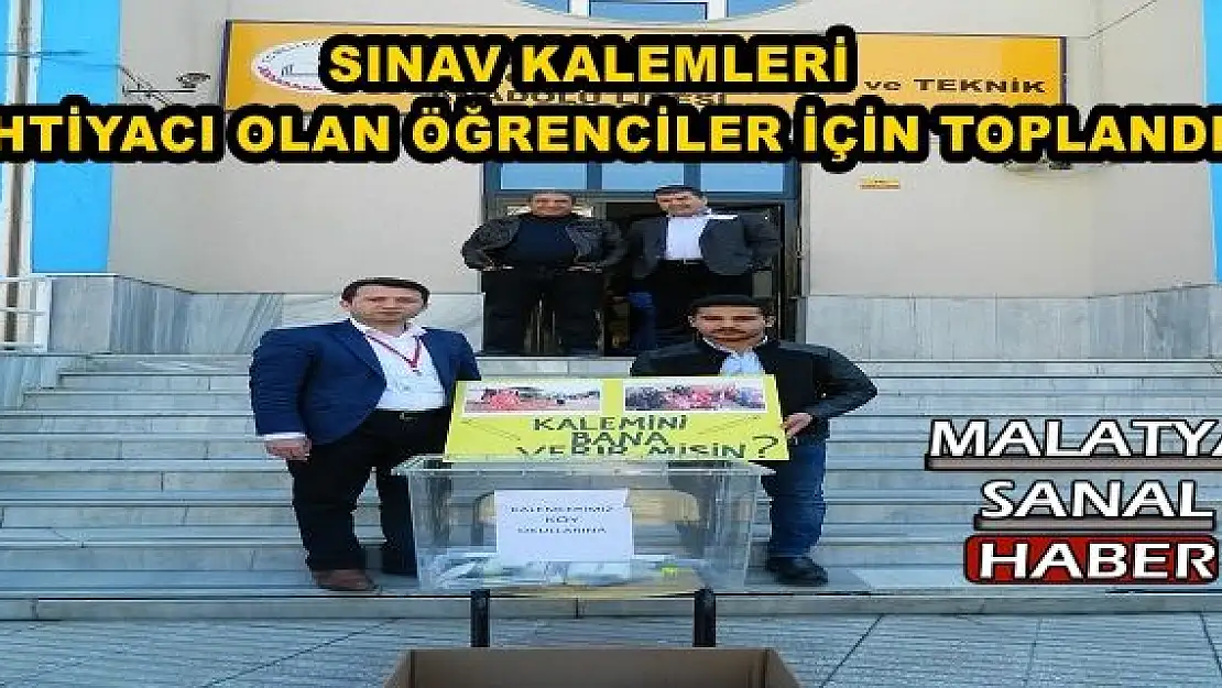 MALATYA'DA SINAV KALEMLERİ, İHTİYACI OLAN ÖĞRENCİLER İÇİN TOPLANDI