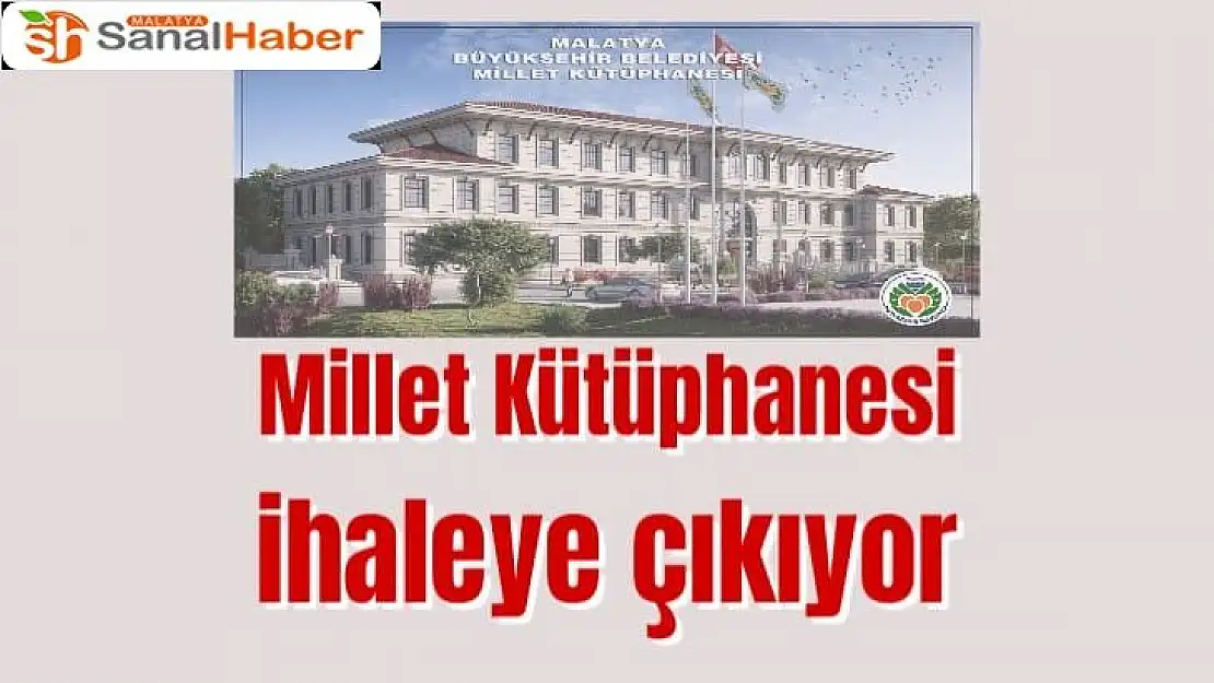 Millet Kütüphanesi ihaleye çıkıyor