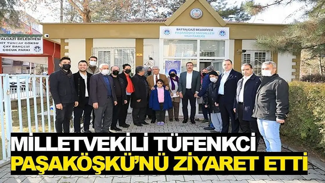 Milletvekili Tüfenkci Paşaköşkü´nü Ziyaret Etti