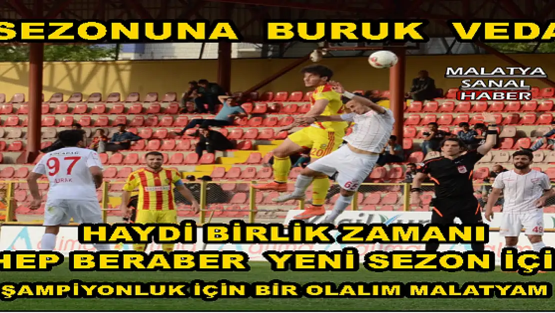 YENİ MALATYASPOR'DAN BURUK VEDA