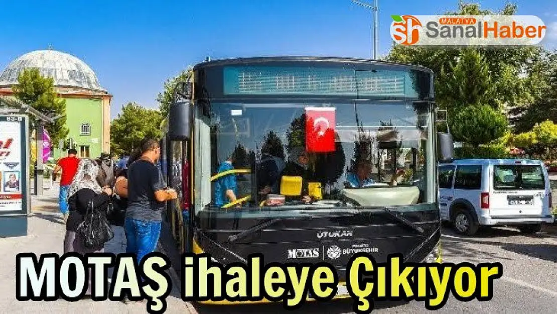 MOTAŞ ihaleye Çıkıyor