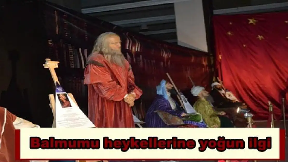 Balmumu heykellerine yoğun ilgi