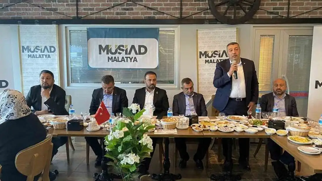 'MÜSİAD Malatya, AK Parti´nin vekil adaylarını ağırladı'