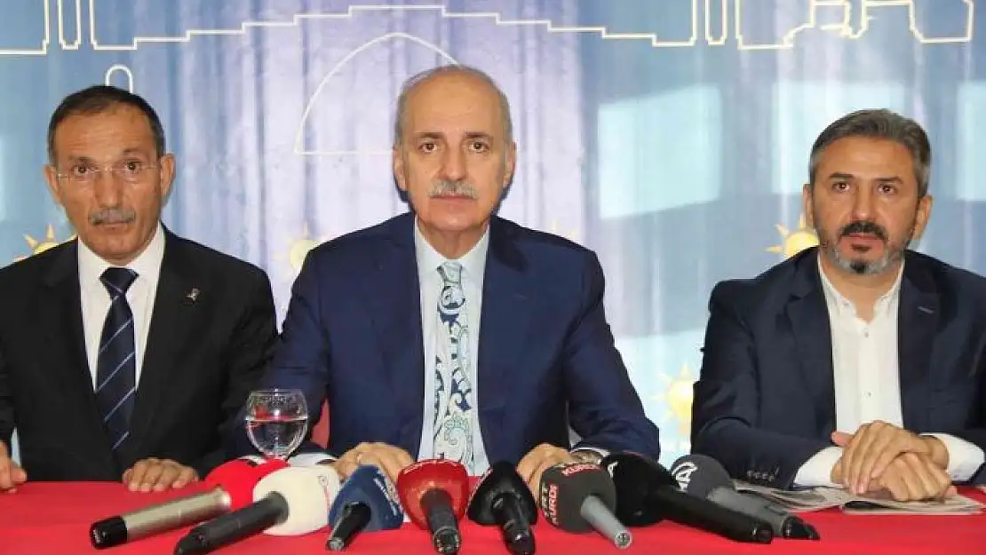 'Numan Kurtulmuş´tan iç ve dış politikaya ilişkin önemli açıklamalar'