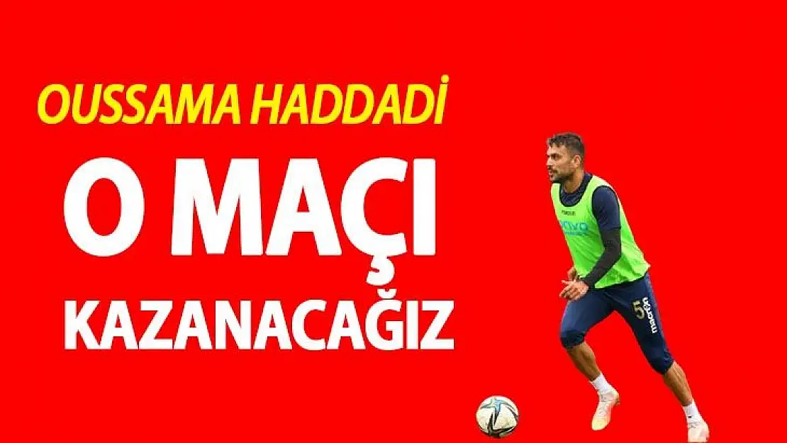 O maçı kazanacağız