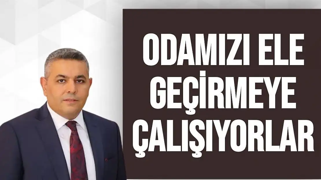 Odamızı ele geçirmeye çalışıyorlar