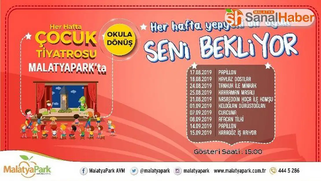 Okula dönüş etkinliklerinin adresi: 'Malatyapark'