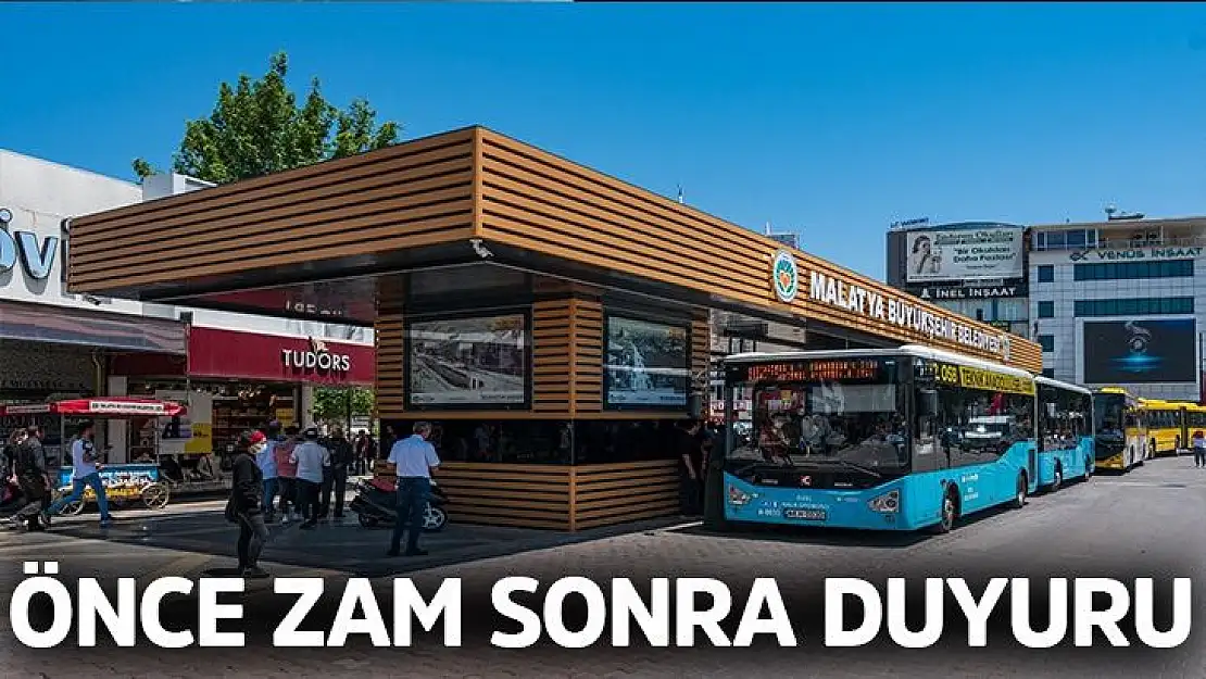 Önce zam sonra duyuru