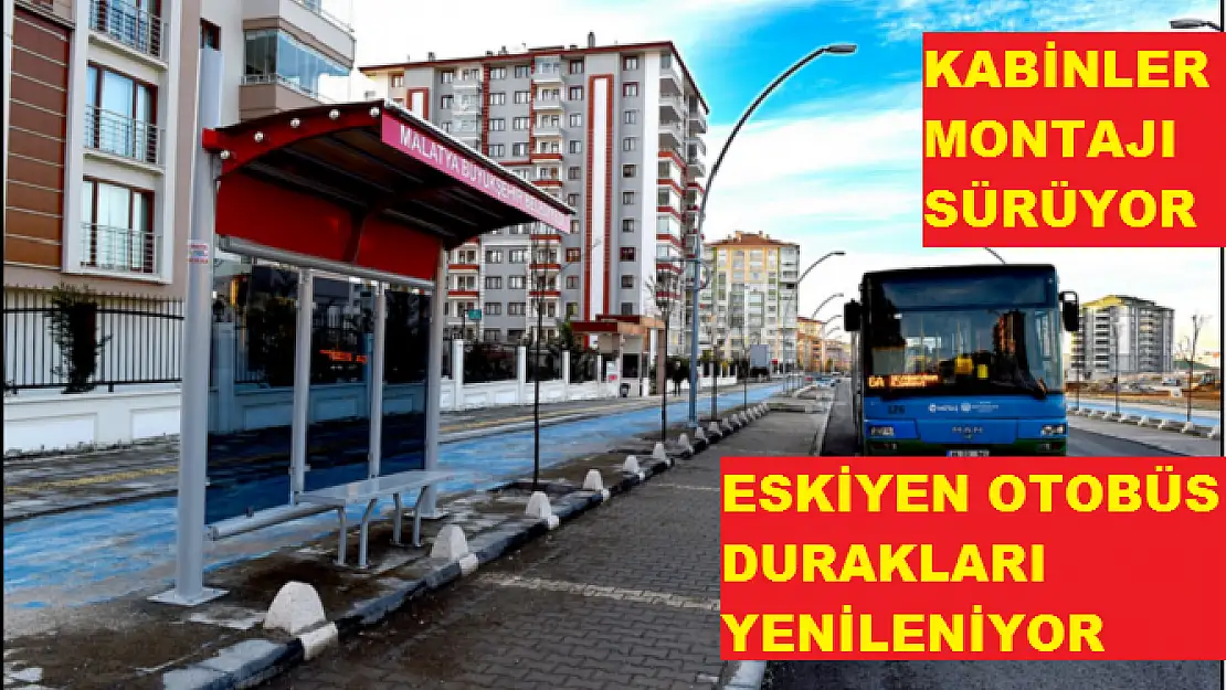 ESKİYEN OTOBÜS DURAKLARI YENİLENİYOR